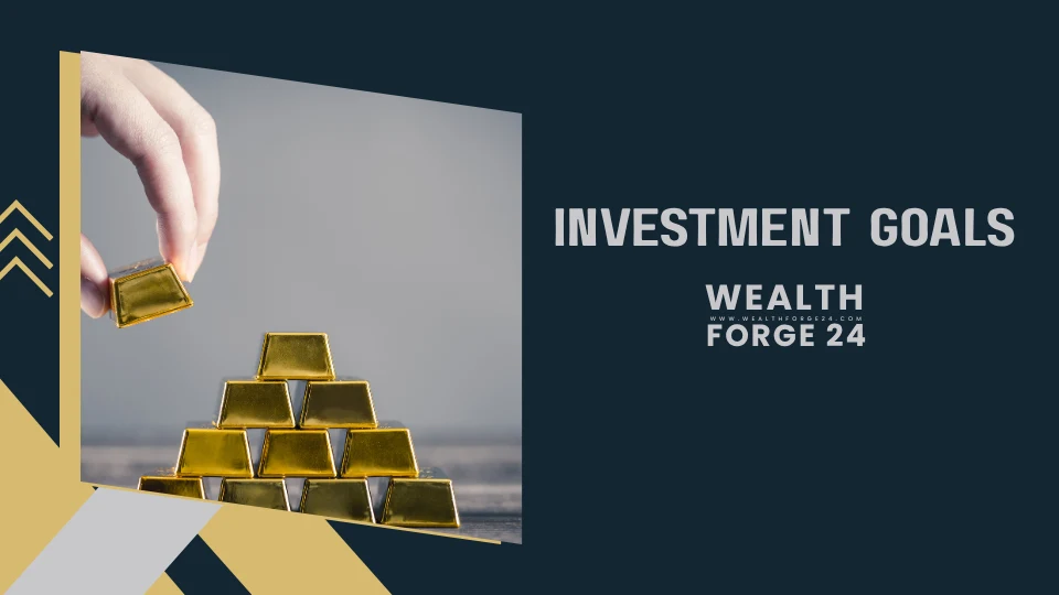 How to Set Smart Investment Goals and Achieve Your Financial Dreams