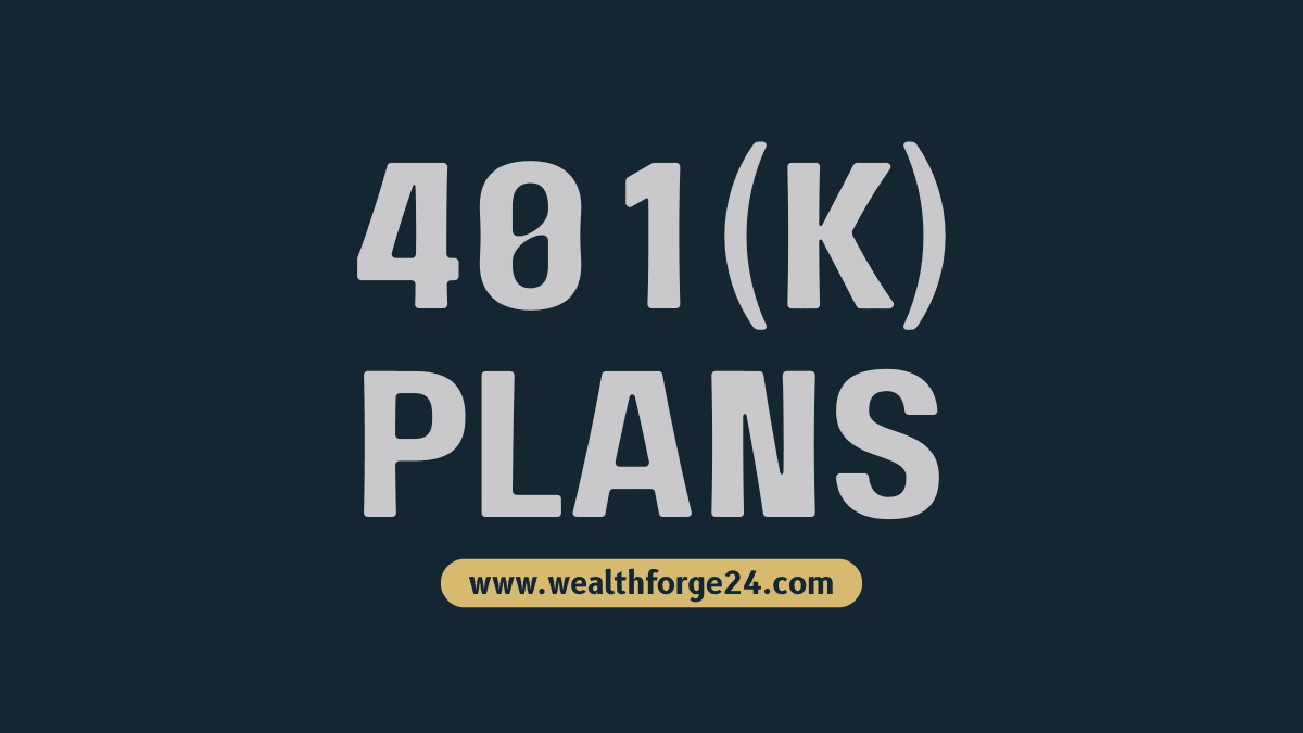 401(k) Plans Explained: What They Are and How They Work